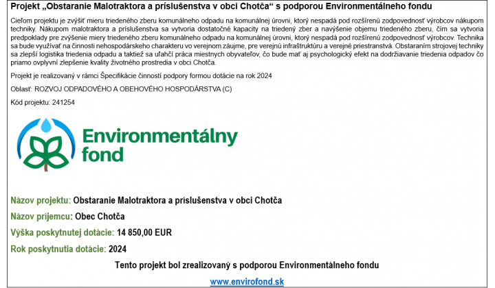 Projekt „Obstaranie Malotraktora a príslušenstva v obci Chotča“ s podporou Environmentálneho fondu